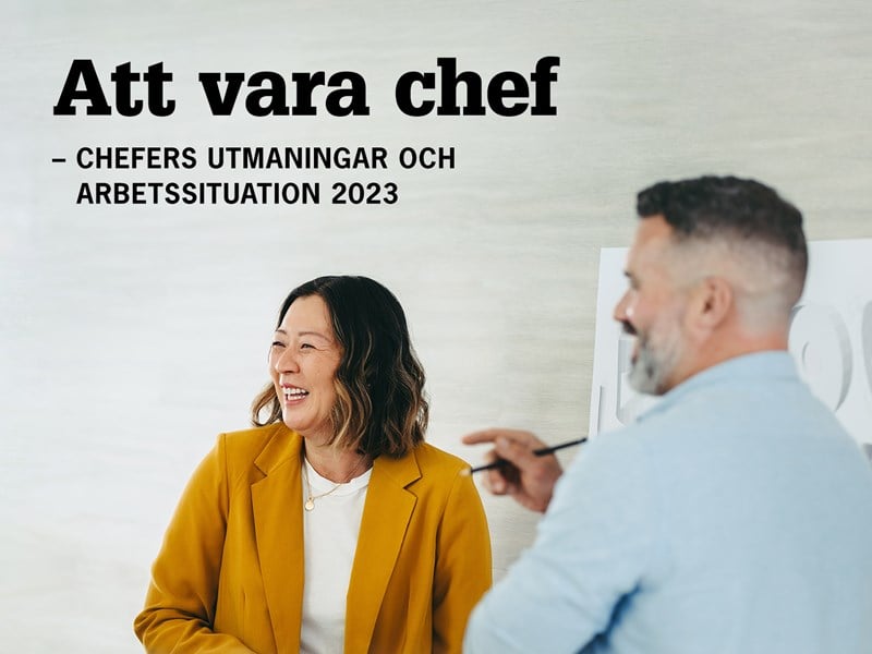 Två personer och text: Att vara chef – chefers utmaningar och arbetssituation 2023.